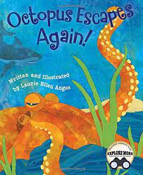 Octopus escapes again - Laurie Ellen Angus